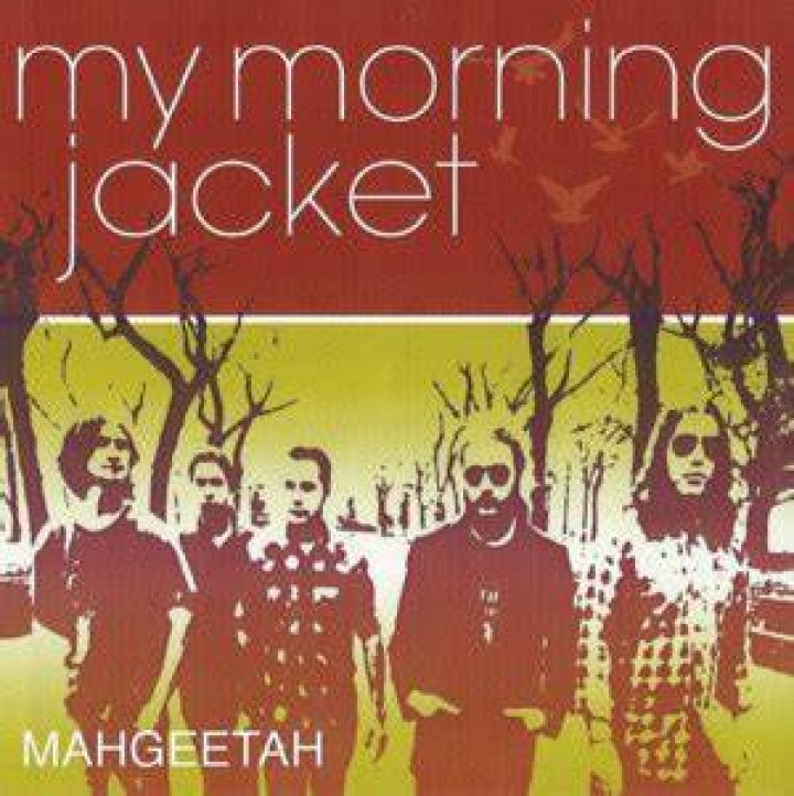 My Morning Jacket Mahgeetah Lyrics Genius Lyrics