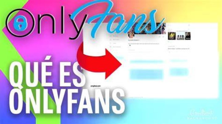 Qu&eacute; es Onlyfans, c&oacute;mo subir contenido y ganar dinero Que plan